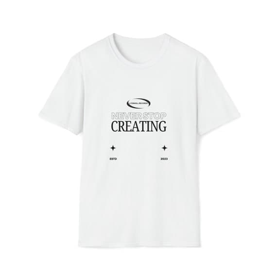 Never stop creating Unisex Softstyle T-Shirt