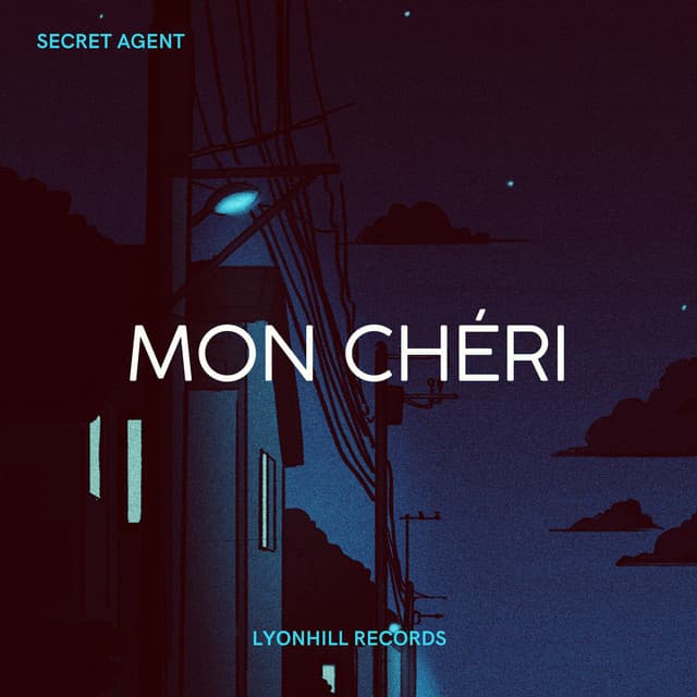 MON CHÉRI — SECRET AGENT