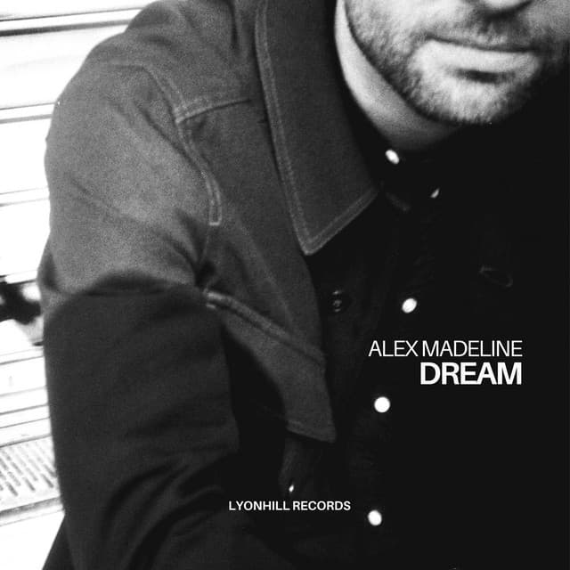 Dream — Alex Madeline