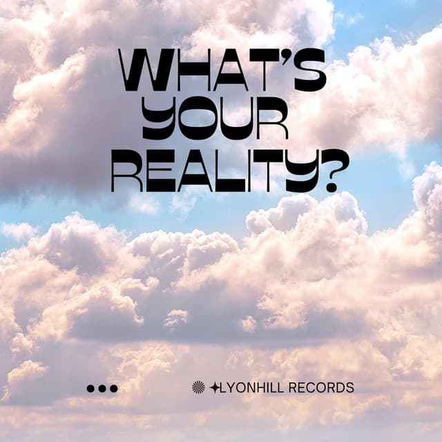 WHAT'S YOUR REALITY ? — SECRET AGENT